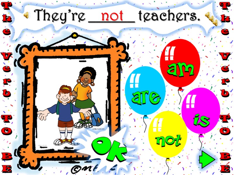 They’re ______ teachers. not